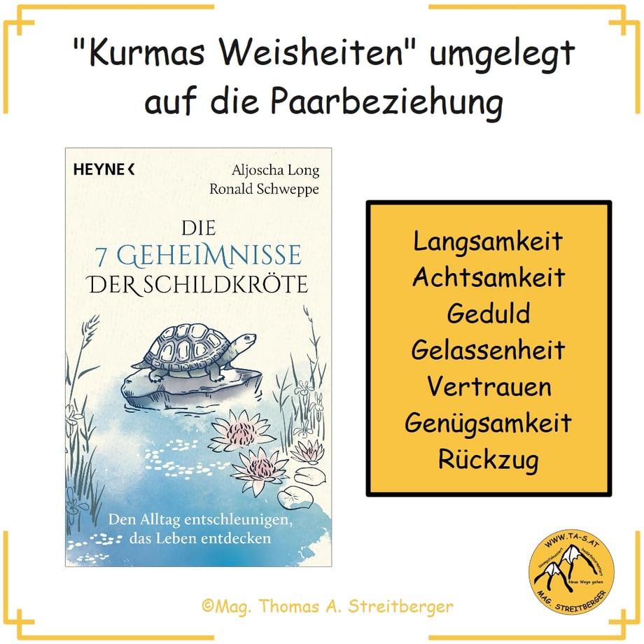 Die 7 Geheimnisse der Schildkröte: Weisheiten für eine starke Partnerschaft