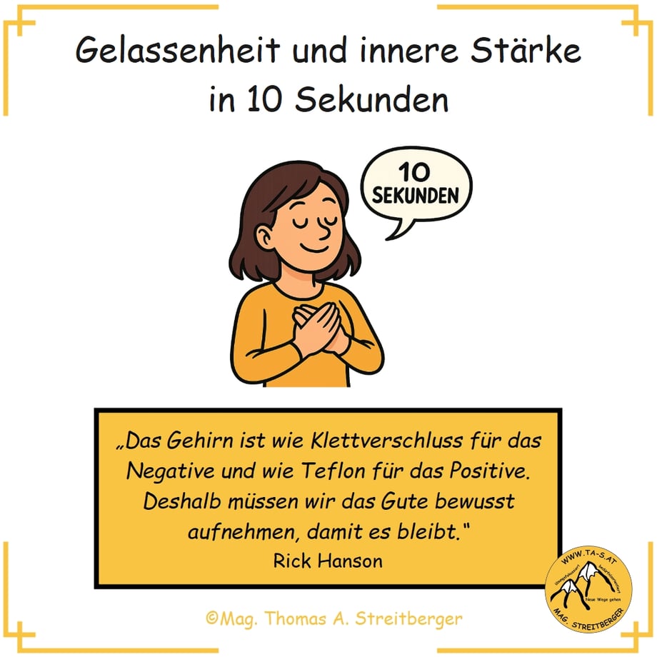 Gelassenheit und innere Stärke in 10 Sekunden
