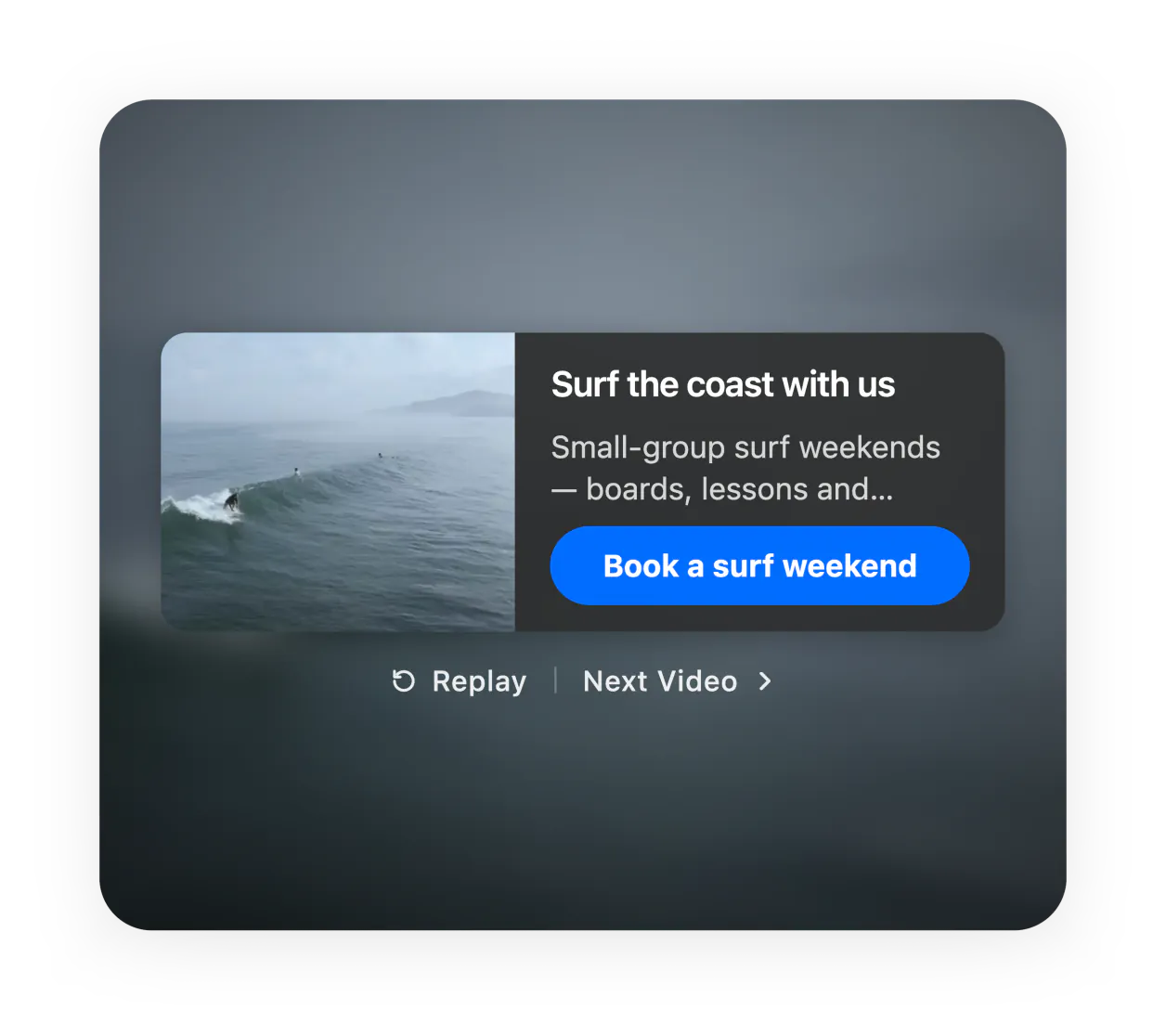 The call to action — the card of the offer over the video it ended on