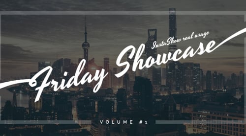Friday Showcase Volume #1