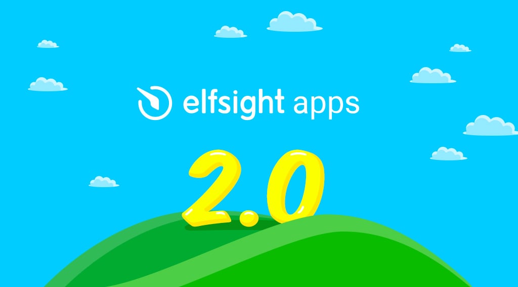 Serious update – Elfsight Apps 2.0 as designed per user requests